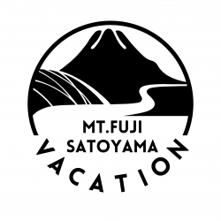 「MT. FUJI SATOYAMA VACATION」富士宮市大鹿窪